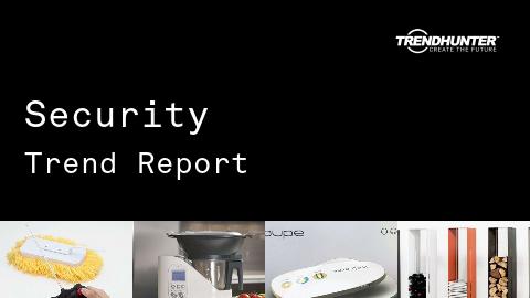 Security Trend Report and Security Market Research