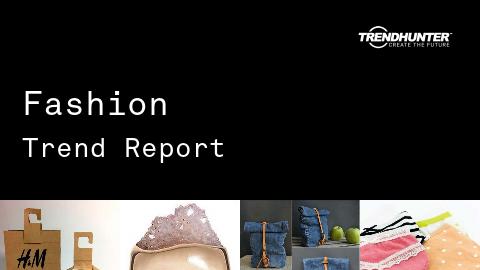 Fashion Trend Report and Fashion Market Research