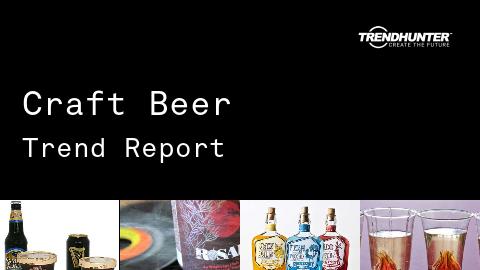 Craft Beer Trend Report and Craft Beer Market Research